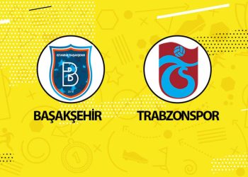 Canlı Anlatım:         Başakşehir Trabzonspor maçı (Muhtemel 11’ler)