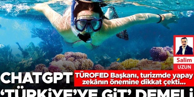 ChatGPT ‘Türkiye’ye git’ demeli