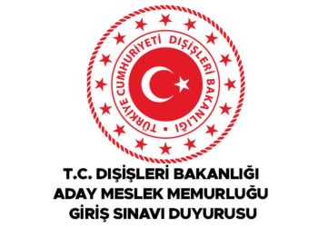 Dışişleri Bakanlığı aday meslek memurluğu giriş imtihanı bilgileri: Müracaat tarihi ve kuralları nedir? Son gün ne vakit? İşte ayrıntılar