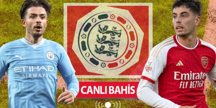 İngiltere Community Shield CANLI YAYINLA Misli’de! Manchester City-Arsenal beklenen 11’ler, iddaa oranları…