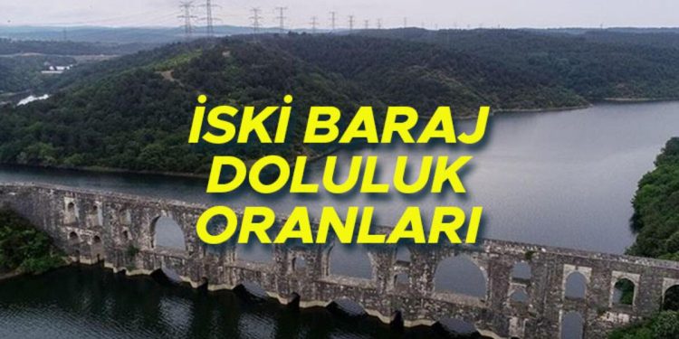 İSKİ BARAJ DOLULUK ORANLARI 14 AĞUSTOS 2023: İstanbul baraj doluluk oranı yüzde kaç?