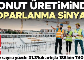 Konut üretiminde toparlanma sinyali