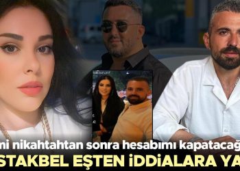 ‘Resmi nikahtahtan sonra hesabımı kapatacağım…’ Müstakbel eşten tezlere karşılık