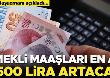 SGK yetkilisi açıkladı: Emekli maaşları en az 4500 lira artacak