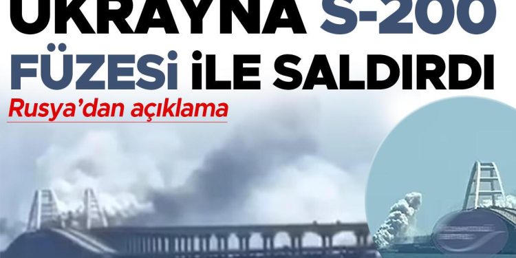 Son dakika: Kırım Köprüsü’nde dumanlar yükseliyor! Ukrayna S-200 füzesiyle saldırdı