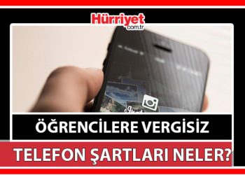 Vergisiz telefon ne vakit başlayacak? Öğrencilere ÖTV ve KDV’siz, vergisiz telefon, bilgisayar için beklenti sürüyor