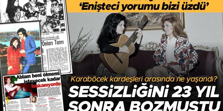 Yıllar evvel çekilen imgelerin yayınlanması yarım asırlık sıkıntıyı gündeme taşıdı… Gülden ve Sevinç Karaböcek ortasında neler yaşanmıştı?