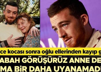 25 yaşında ölen ünlü oyuncunun annesi birinci kere konuştu… Evvel kocasını sonra oğlunu kaybetti: Sabah görüşürüz anne deyip gitti!