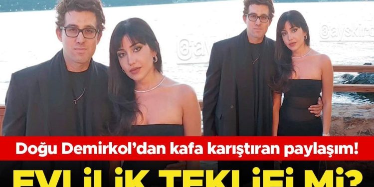 Doğu Demirkol’dan baş karıştıran paylaşım! Evlilik teklifi mi?