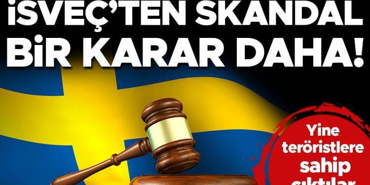 İsveç’ten skandal karar: PKK’lı teröristin iadesi iptal edildi
