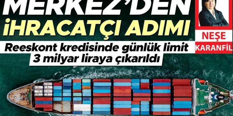 Merkez’den ihracatçı adımı