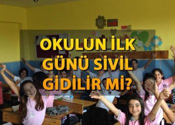 Okulun birinci günü sivil gidilir mi? Yarın okula özgür mi yoksa okul üniformasıyla mı gidilecek? MEB kıyafet yönetmeliği bilgisi