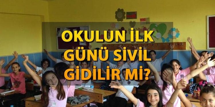 Okulun birinci günü sivil gidilir mi? Yarın okula özgür mi yoksa okul üniformasıyla mı gidilecek? MEB kıyafet yönetmeliği bilgisi