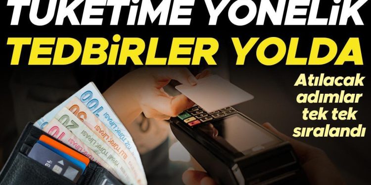 OVP’de atılacak adımlar tek tek sıralandı… Tüketime yönelik önlemler yolda