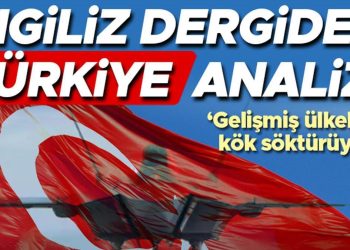 The Economist Türkiye’ye dikkat çekti: Gelişmiş ülkelere kök söktürüyor