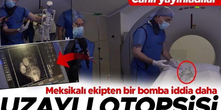 Uzaylı otopsisi! Taramaları canlı yayınladılar, Meksikalı gruptan bir bomba tez daha…