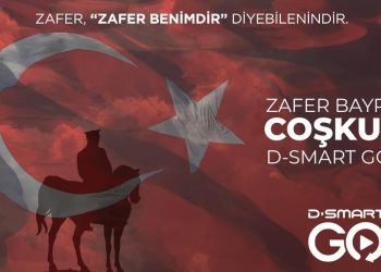 Zafer Bayramı coşkusu D-Smart GO’da… Veda, Taş Mektep, Çanakkale Yolun Sonu, 120, Vatanım Sensin, Gaye Kızılelma…