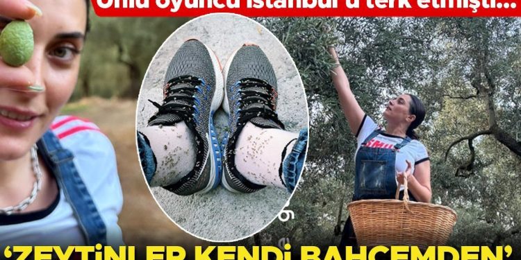 ‘Zeytinler kendi bahçemden’ Ünlü oyuncu sürpriz bir kararla İstanbul’u terk etmişti….