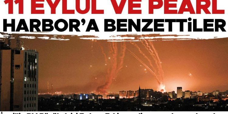 11 Eylül ve Pearl Harbor’a benzettiler