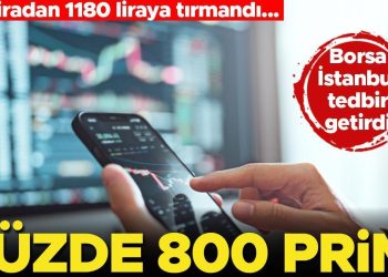 2.5 ayda yüzde 800 yükseldi! BİST tüm buyruk yollarını kısıtladı