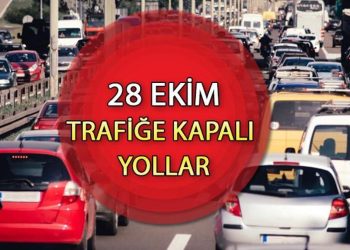 28 EKİM KAPALI YOLLAR İSTANBUL 2023 || Valilik açıkladı! 28 Ekim Büyük Filistin Mitingi trafiğe kapatılacak yollar ve alternatif güzergahlar