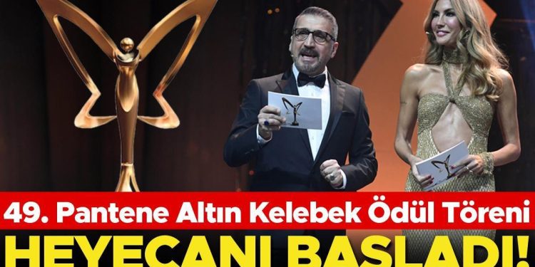 49. Pantene Altın Kelebek Ödül Merasimi heyecanı başladı!