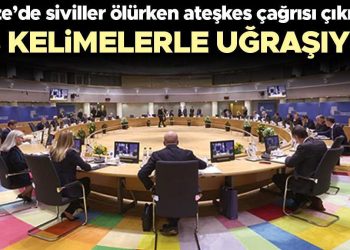 AB sözlerle uğraşıyor… Gazze’de siviller ölürken ateşkes daveti çıkmadı