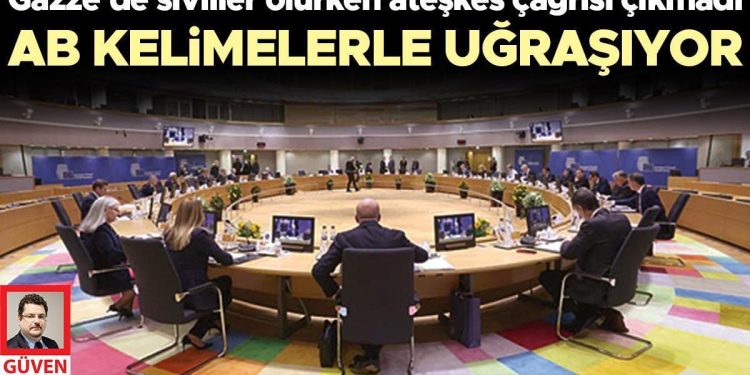 AB sözlerle uğraşıyor… Gazze’de siviller ölürken ateşkes daveti çıkmadı