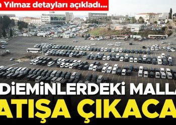 Bakan Tunç açıkladı: Hacizli malların satışı başlıyor