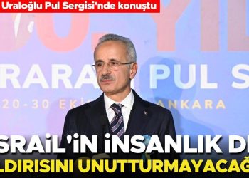 Bakan Uraloğlu: İsrail’in insanlık dışı saldırısını unutturmayacağız