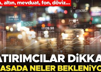Borsa, altın, mevduat, fon, döviz… İşte uzmanların değerli yorumları! Yatırımcılar dikkat…