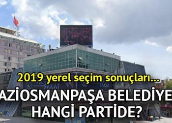 Gaziosmanpaşa Belediyesi hangi partide? Gaziosmanpaşa Belediye Lideri kimdir? 2019 Gaziosmanpaşa lokal seçim sonuçları…