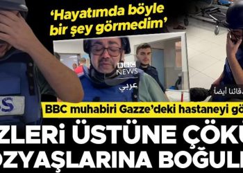 Gazze’deki hastaneyi gören BBC muhabiri dizleri üstüne çöküp gözyaşlarına boğuldu: Hayatımda bu türlü bir şey görmedim