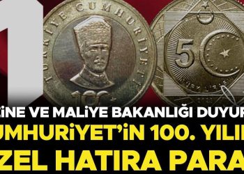 Hazine ve Maliye Bakanlığı duyurdu: Cumhuriyet’in 100’üncü yılına özel hatıra parası