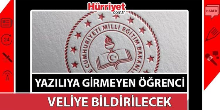 İmtihana girmeyen öğrenci veliye bildirilecek! MEB yeni mevzuatı duyurdu