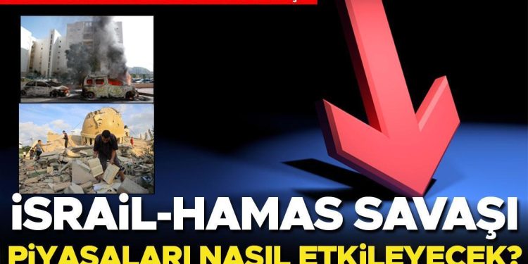 İsrail-Hamas savaşı piyasaları nasıl etkileyecek? Yatırımcılar dikkat… Uzmanlar kritik soruları yanıtladı