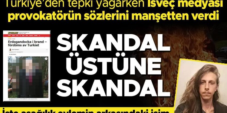 İşte İsveç’teki berbat aksiyonun gerisindeki provokatör:’İstediğim tam olarak buydu’