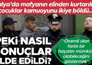 İtalya’da mafyanın elinden kurtarılan çocuklar kamuoyunu ikiye böldü… Pekala nasıl sonuçlar elde edildi? ‘Önemli olan onlara farklı bir hayatın da mümkün olabileceğini göstermek’