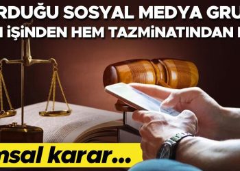 Kurduğu toplumsal medya kümesi, hem işinden hem tazminatından etti