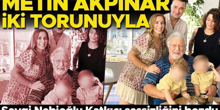 Metin Akpınar’ın kızı Sevgi birinci sefer konuştu… Torunlarını kucağına bile almış