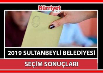 Sultanbeyli Belediyesi hangi partide? Sultanbeyli Belediye Lideri kimdir? 2019 Sultanbeyli mahallî seçim sonuçları…