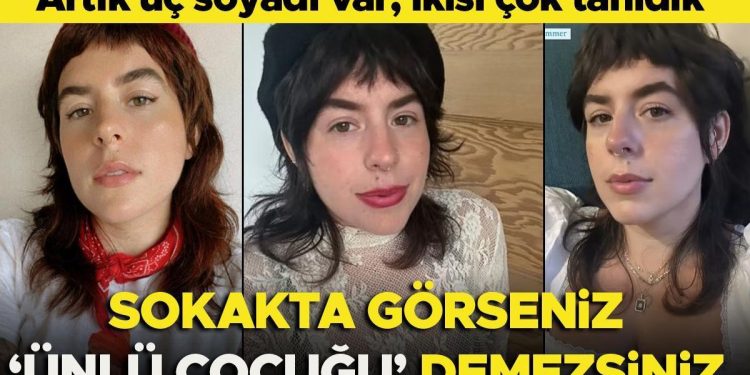 Üç soyadı var, ikisi çok tanıdık: Sokakta görseniz ‘ünlü çocuğu’ demezsiniz!