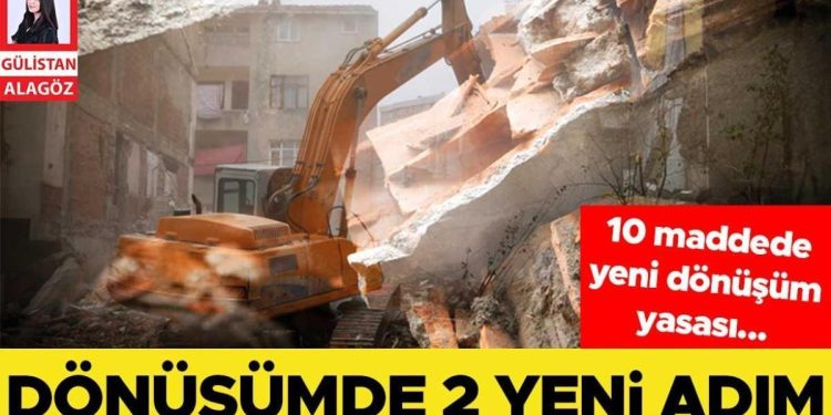 10 hususta yeni dönüşüm yasası