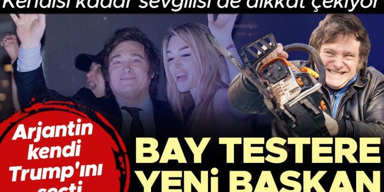 Arjantin kendi Trump’ını seçti: Bay Testere yeni lider