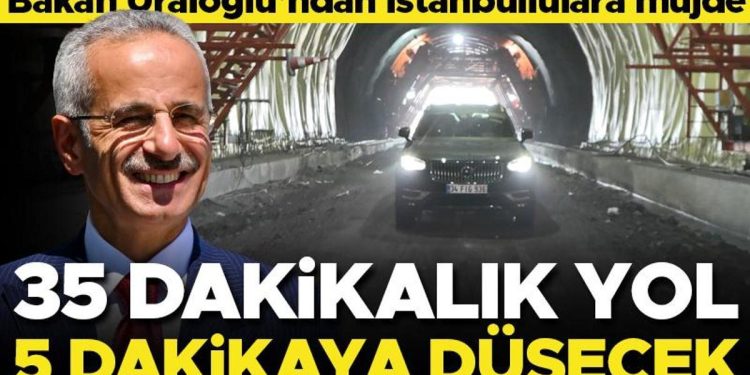 Bakan Uraloğlu açıkladı! İstanbul’da 35 dakikalık yol 5 dakikaya düşecek