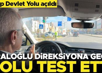 Bakan Uraloğlu direksiyona geçti, yolu test etti! İskilip Devlet Yolu açıldı
