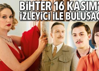 Bihter 16 Kasım’da  izleyici ile buluşacak