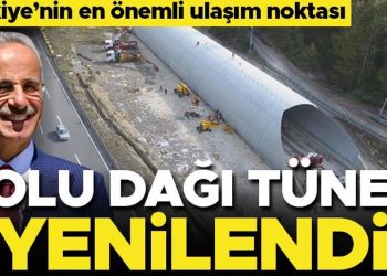Bolu Dağı tüneli yenilendi… Tünel 90 metre uzatıldı