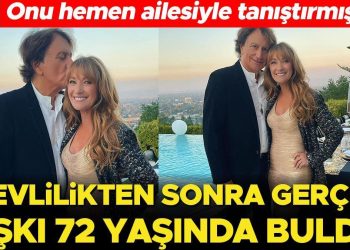 Dört defa evlendikten sonra gerçek aşkı 72 yaşında buldu… Çabucak ailesiyle tanıştırmış