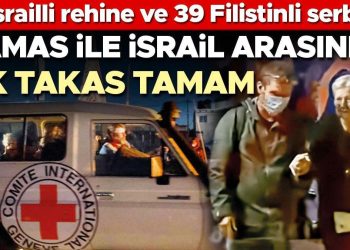 Gazze’de süreksiz ateşkes başladı… 49 gün sonra birinci takas